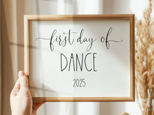 First Day Of Dance Sign PRINTABLE Back To School Sign Photo Prop