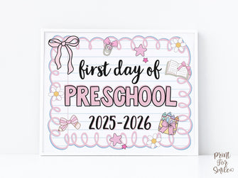 Cute First Day Of Preschool Sign PRINTABLE School Sign Photo Prop, Instant Download, Pastel Coquette Bow Girly Whimsical Soft Colors Modern