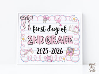 Cute First Day Of 2nd Grade Sign PRINTABLE Second Grade School Sign Photo Prop Instant Download Pastel Coquette Bow Girly Whimsical Modern