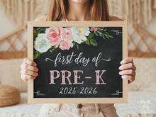 Floral First Day Of Pre K Sign Girl PreK PRINTABLE Chalkboard Back To School Sign Photo Prop