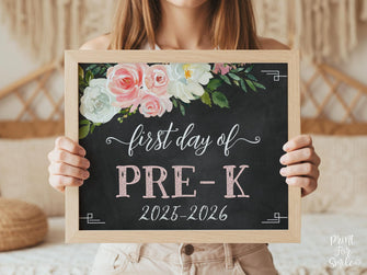 Floral First Day Of Pre K Sign Girl PreK PRINTABLE Chalkboard Back To School Sign Photo Prop