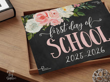 Floral First Day Of School Sign Girl PRINTABLE Chalkboard Back To School Sign Photo Prop