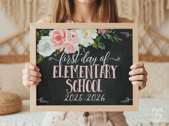 Floral First Day Of Elementary School Sign Girl PRINTABLE Chalkboard Back To School Sign Photo Prop