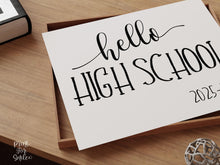 Hello High School Sign, First Day Of High School, PRINTABLE, Instant Download
