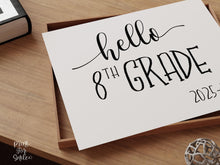 Hello 8th Grade Sign, First Day Of 8th Grade, PRINTABLE, Instant Download