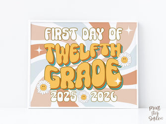 Retro First Day Of 12th Grade Sign PRINTABLE Groovy Twelfth Grade Back To School Sign, First Day Of School Sign