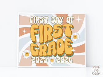 Retro First Day Of First Grade Sign, Groovy PRINTABLE 1st Grade Back To School Sign, First Day Of School Sign