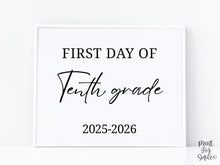 Modern First Day Of Tenth Grade Sign PRINTABLE 10th Grade Minimalist Back To School Sign, Photo Prop Simple Script, Bold Clean Classic