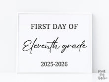 Modern First Day Of Eleventh Grade Sign PRINTABLE 11th Grade Minimalist Back To School Sign, Photo Prop Simple Script, Bold Clean Classic