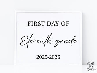 Modern First Day Of Eleventh Grade Sign PRINTABLE 11th Grade Minimalist Back To School Sign, Photo Prop Simple Script, Bold Clean Classic