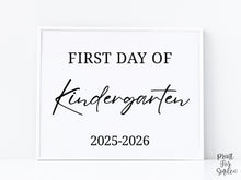 Modern First Day Of Kindergarten Sign PRINTABLE Minimalist Back To School Sign, Photo Prop Simple Script, Bold Clean Classic