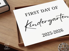 Modern First Day Of Kindergarten Sign PRINTABLE Minimalist Back To School Sign, Photo Prop Simple Script, Bold Clean Classic