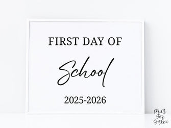 Modern First Day Of School Sign PRINTABLE Minimalist Back To School Sign, Photo Prop Simple Script, Bold Clean Classic