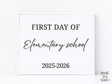 Modern First Day Of Elementary School Sign PRINTABLE Minimalist Back To School Sign, Photo Prop Simple Script, Bold Clean Classic