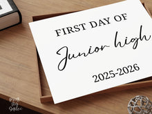 Modern First Day Of Junior High Sign PRINTABLE Minimalist Back To School Sign, Photo Prop Simple Script, Bold Clean Classic