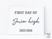 Modern First Day Of Senior High Sign PRINTABLE Minimalist Back To School Sign, Photo Prop Simple Script, Bold Clean Classic