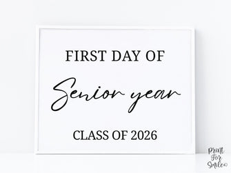 Modern First Day Of Senior Year Sign PRINTABLE 12th Grade Minimalist Back To School Sign, Photo Prop Simple Script, Class Of 2026