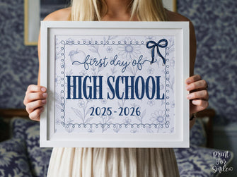 First Day Of High School Sign, Toile, PRINTABLE Back To School Sign, Photo Prop, Instant Download, Cute Bow, Whimsical, Elegant Sign