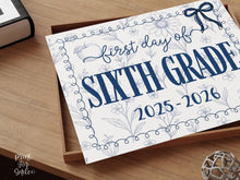 First Day Of Sixth Grade Sign, Toile, PRINTABLE, 6th Grade Back To School Sign, Photo Prop, Instant Download, Elegant Whimsical, Cute Bow