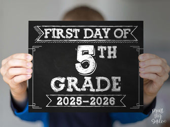 First Day Of 5th Grade Sign PRINTABLE, Fifth Grade Sign, School Sign, 1st Day Chalkboard 2025
