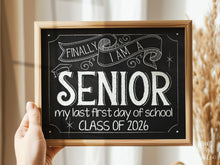First Day Of Senior Year Class Of 2026 Sign, 12th Grade PRINTABLE Last First Day Of School Sign