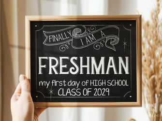 First Day Of Freshman Year, Class Of 2029 Sign, 9th Grade PRINTABLE Chalkboard Back To School Sign