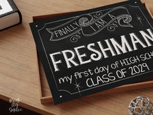 First Day Of Freshman Year, Class Of 2029 Sign, 9th Grade PRINTABLE Chalkboard Back To School Sign