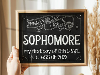 First Day Of Sophomore Year Class Of 2028, 10th Grade Sign, PRINTABLE Chalkboard Back To School Sign, Photo Prop