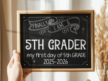 First Day Of Fifth Grade Sign, 5th Grade Sign, Chalkboard PRINTABLE School Sign, Instant Download, Back To School Photo Prop