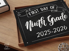 First Day Of Ninth Grade Sign PRINTABLE 9th Grade Sign, School Sign, Chalkboard, High School