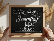 First Day Of Elementary School Sign PRINTABLE Chalkboard School Sign, Photo Prop, Instant Download