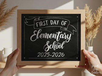 First Day Of Elementary School Sign PRINTABLE Chalkboard School Sign, Photo Prop, Instant Download