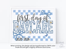 First Day Of Daycare Sign Toile PRINTABLE, Gingham School Sign, Photo Prop, Daisy Cute Elegant Coquette Whimsical