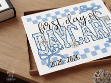 First Day Of Daycare Sign Toile PRINTABLE, Gingham School Sign, Photo Prop, Daisy Cute Elegant Coquette Whimsical