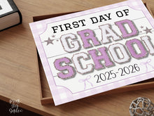 Glitter First Day Of Grad School Sign, PRINTABLE Back To School Sign, Whimsical Bold Modern Elegant Girl Photo Prop