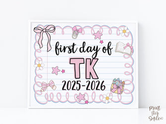 Cute First Day Of TK Sign PRINTABLE School Sign Photo Prop, Instant Download, Pastel Coquette Bow Girly Whimsical Soft Colors, Modern