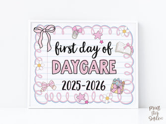 Cute First Day Of Daycare Sign PRINTABLE School Sign Photo Prop, Instant Download, Pastel Coquette Bow Girly Whimsical Soft Colors, Modern