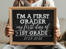 First Day Of First Grade Sign 1st Grade Sign PRINTABLE Chalkboard 2025