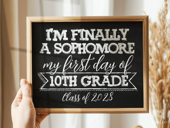 First Day Of 10th Grade Sign Sophomore Year PRINTABLE Tenth Grade Class 2028