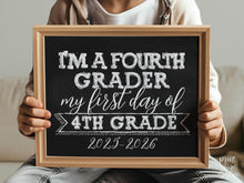 First Day Of 4th Grade Sign Fourth Grade Sign PRINTABLE School 1st Day Chalkboard 2025