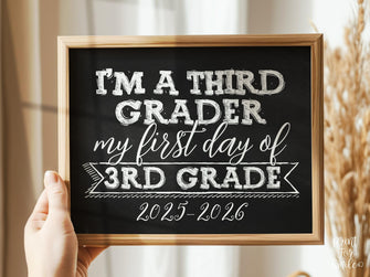 First Day Of Third Grade Sign 3rd Grade Sign PRINTABLE 1st Day Chalkboard 2025