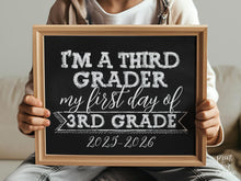 First Day Of Third Grade Sign 3rd Grade Sign PRINTABLE 1st Day Chalkboard 2025