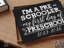 First Day Of Preschool Sign, PRINTABLE Chalkboard, 1st Day Of Preschool 2025