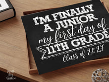 First Day Of 11th Grade Sign, Junior Year Sign, PRINTABLE 1st Chalkboard, Class Of 2027