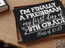 First Day Of 9th Grade Sign Freshman Year Sign PRINTABLE Class Of 2029 Chalkboard