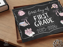 Pastel First Day Of 1st Grade Sign PRINTABLE First Grade School Sign Cute Photo Prop Chalkboard Coquette Bow Girly Whimsical Modern