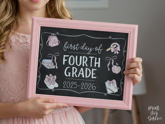Pastel First Day Of 4th Grade Sign PRINTABLE Fourth Grade School Sign Photo Prop Cute Chalkboard Coquette Bow Girly Whimsical Modern