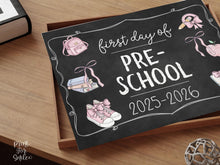 Pastel First Day Of Preschool Sign PRINTABLE School Sign Photo Prop, Cute Chalkboard, Coquette Bow Girly Whimsical Soft Colors Modern