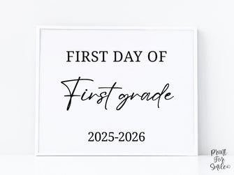 Modern First Day Of First Grade Sign PRINTABLE 1st Grade Minimalist Back To School Sign, Photo Prop Simple Script, Bold Clean Classic