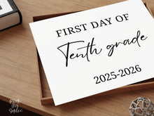 Modern First Day Of Tenth Grade Sign PRINTABLE 10th Grade Minimalist Back To School Sign, Photo Prop Simple Script, Bold Clean Classic